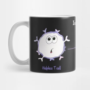 Helpless T cell Is there anybody antibody out there? Mug